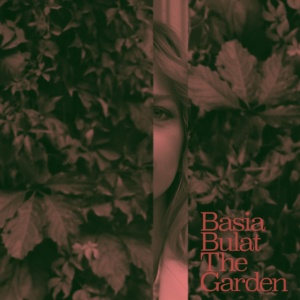 BULAT, BASIA - GARDEN