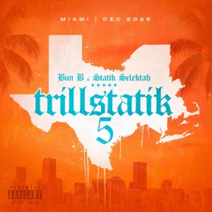 Bun B,Statik Selektah - TRILLSTATIK 5 (1 x LP)
