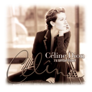 Céline Dion - S'il suffisait d'aimer (2 x LP)