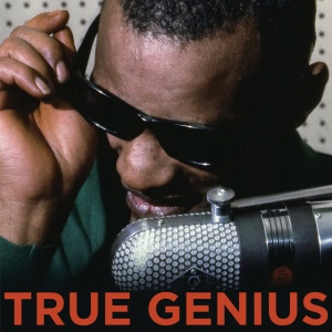 CHARLES, RAY - TRUE GENIUS