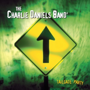 CHARLIE DANIELS BAND - BLUES HAT AND TAILGATE PARTY