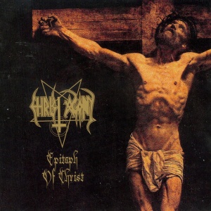 Christ Agony - EPITAPH OF CHRIST (1 x CD)