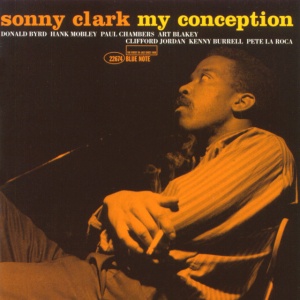 CLARK, SONNY - MY CONCEPTION