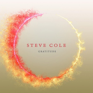 COLE, STEVE - GRATITUDE