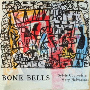 COURVOISIER, SYLVIE - BONE BELLS