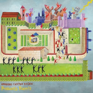 Creekbed Carter Hogan - PEASANTS REVOLT (1 x CD)