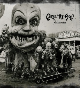 CURSE THE SON - DELIRIUM