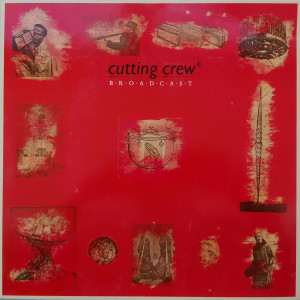 Cutting Crew – албум Broadcast