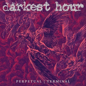 DARKEST HOUR - PERPETUAL / TERMINAL