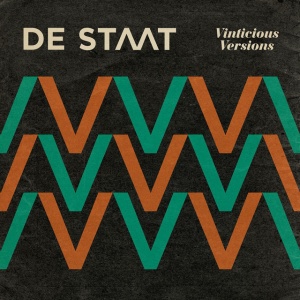 DE STAAT - VINTICIOUS VERSIONS