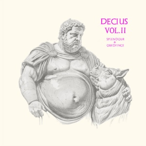 Decius - DECIUS VOL. II (SPLENDOUR & OBEDIENCE) (1 x LP)
