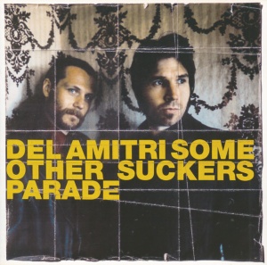 DEL AMITRI - SOME OTHER SUCKER'S PARADE
