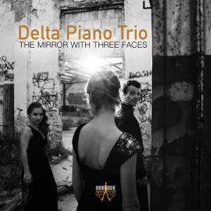 DELTA PIANO TRIO - MIRROR WITH THREE FACES