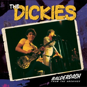 Dickies - BALDERDASH: FROM THE ARCHIVE (1 x LP)