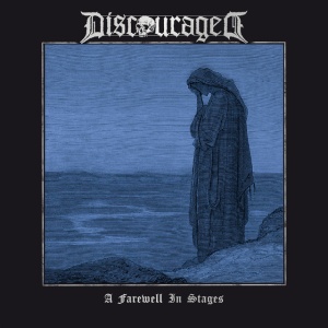 Discouraged - A FAREWELL IN STAGES (1 x CD)