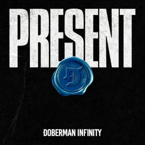 Doberman Infinity - PRESENT (2 x CD)
