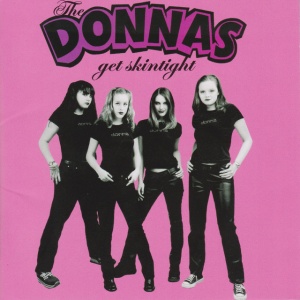 DONNAS - GET SKINTIGHT
