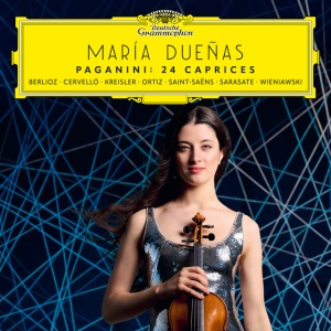 DUENAS, MARIA - PAGANINI: 24 CAPRICES - CAPRICES BY BERLIOZ, CERVELLO, KREISLER, ORTIZ, SAINT-SAENS, SARASATE, WIENIAWSKI