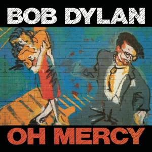 DYLAN, BOB - Oh Mercy (1 x LP)