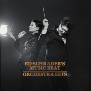 ED SCHRADER'S MUSIC BEAT - ORCHESTRA HITS