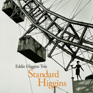Eddie Higgins Trio - STANDARD HIGGINS (2 x LP)