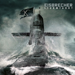 EISBRECHER - Sturmfahrt