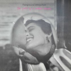 Fairground Attraction – албум The First Of A Million Kisses