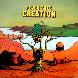 Fever Tree - CREATION (1 x LP)