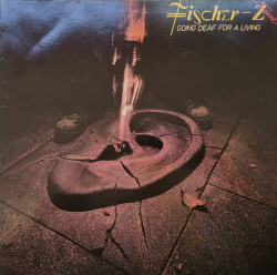 Fischer-Z – албум Going Deaf For A Living