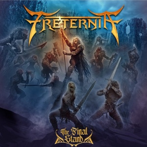 FRETERNIA - FINAL STAND