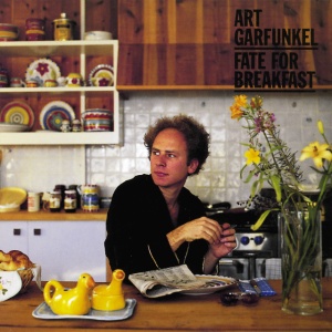 GARFUNKEL, ART - FATE FOR BREAKFAST