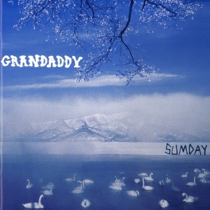 Grandaddy - SUMDAY (1 x CD)
