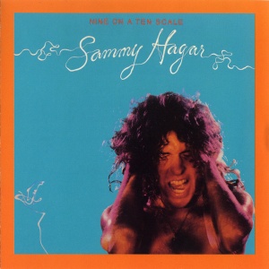 HAGAR, SAMMY - NINE ON A TEN SCALE