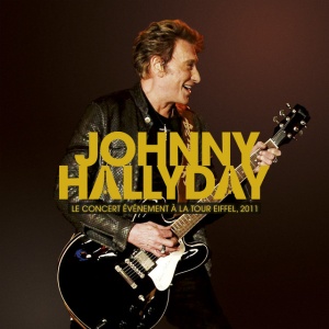 HALLYDAY, JOHNNY - LE CONCERT EVENEMENT A LA TOUR