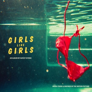 Hayley Kiyoko - GIRLS LIKE GIRLS THE ALBUM (1 x CD)