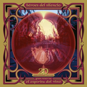 HEROES DEL SILENCIO - EL ESPIRITU DEL VINO