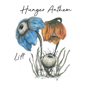 HUNGER ANTHEM - LIFT
