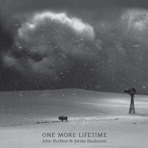 HURLBUT, JOHN & JORMA ... - ONE MORE LIFETIME