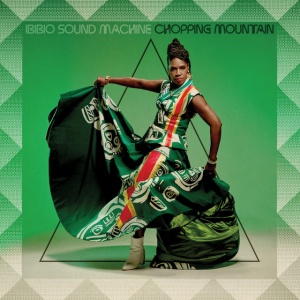 Ibibio Sound Machine - CHOPPING MOUNTAIN (1 x CD)