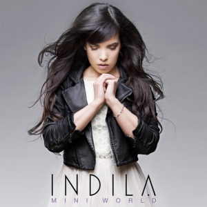 INDILA - MINI WORLD