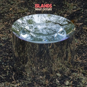 ISLANDS - WHAT OCCURS