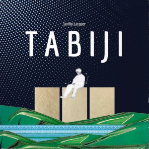 Jambo Lacquer - TABIJI (1 x CD)