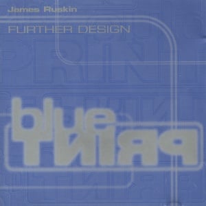 James Ruskin - FURTHER DESIGN (2 x LP)