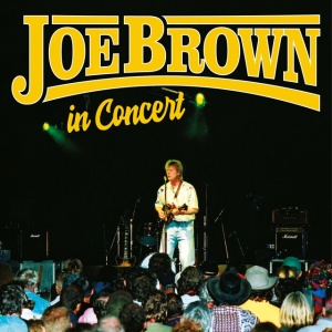 Joe Brown - IN CONCERT (2 x CD)