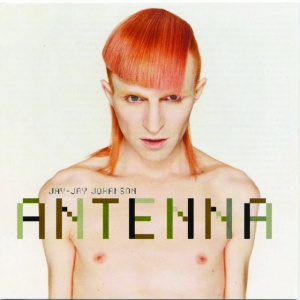 JOHANSON, JAY-JAY - ANTENNA