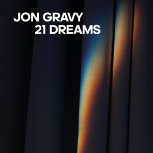 Jon Gravy - 21 DREAMS (1 x LP)