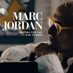 JORDAN, MARC - WAITING FOR THE SUN TO RISE