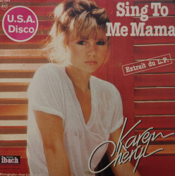 Karen Cheryl – сингъл Sing To Me Mama / Sweet Melody - Img 2