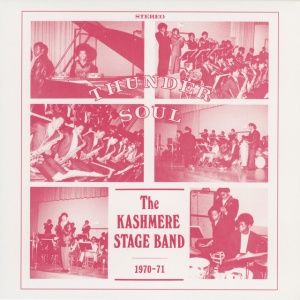 KASHMERE STAGE BAND - THUNDER SOUL