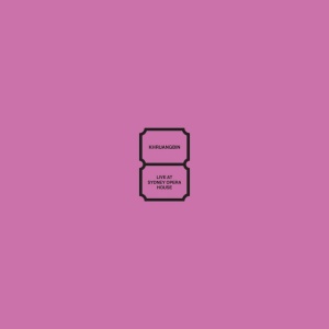 Khruangbin - LIVE AT SYDNEY OPERA HOUSE (1 x CD)